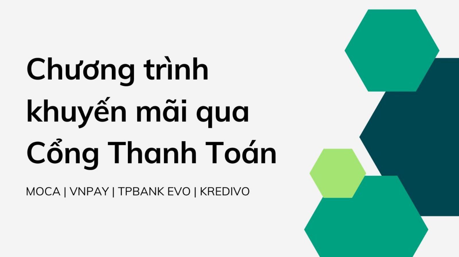 Hình ảnh cho danh mục Tổng hợp chương trình khuyến mãi qua cổng thanh toán tại ShopDunk