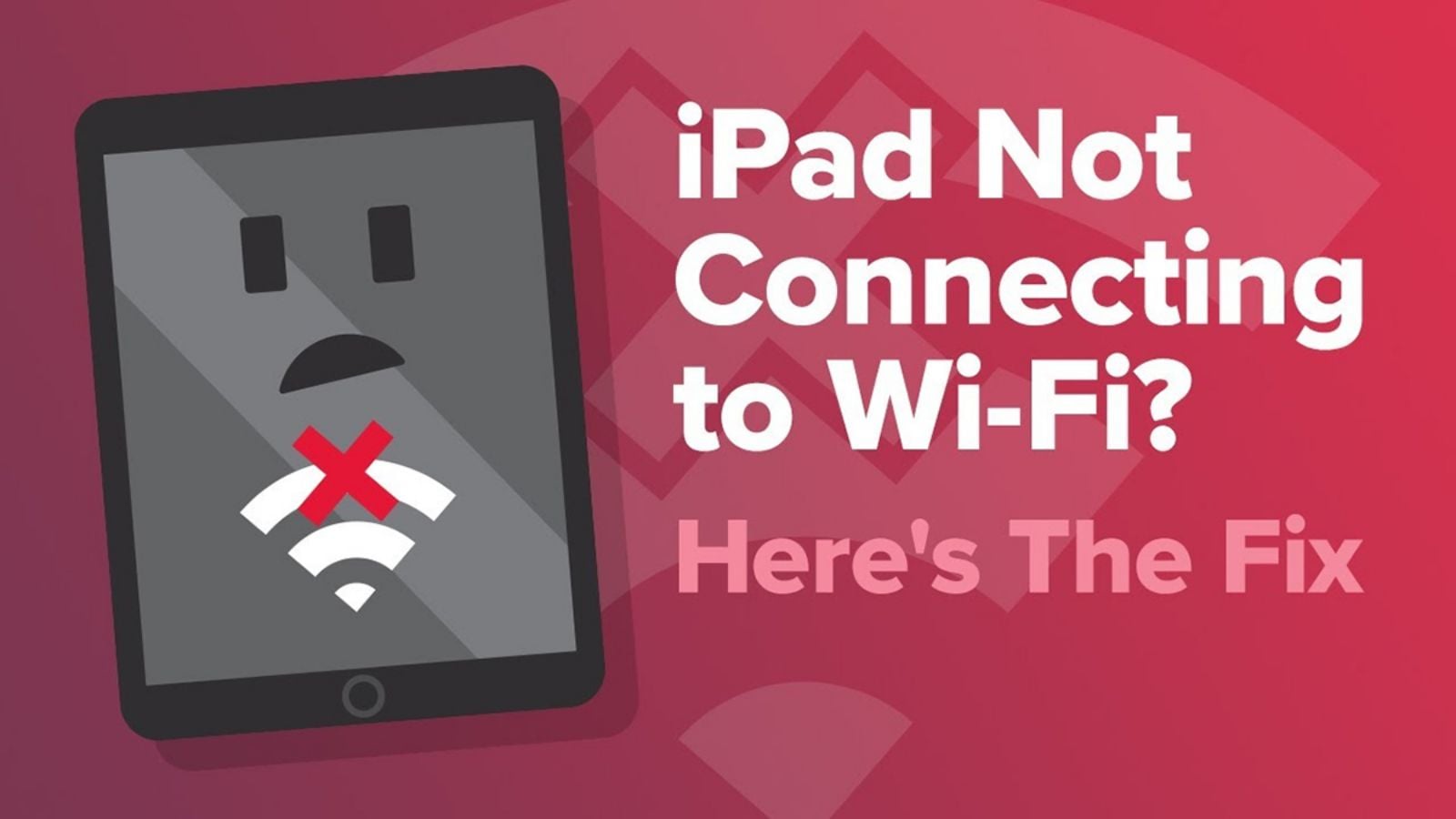 Hình ảnh cho danh mục Tham khảo ngay 12+ cách khắc phục iPad không kết nối được WiFi