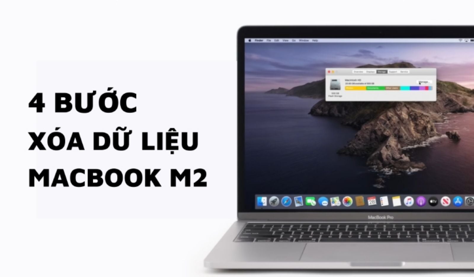 Hình ảnh cho danh mục 4 bước xóa dữ liệu MacBook M2 giải phóng dung lượng máy nhanh chóng