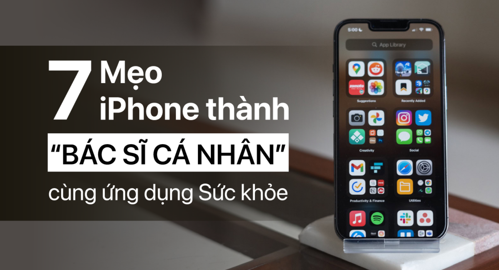Hình ảnh cho danh mục Biến iPhone thành “bác sĩ cá nhân”: 7 mẹo dùng ứng dụng Sức Khoẻ giúp bạn sống ‘’lành’’ hơn mỗi ngày