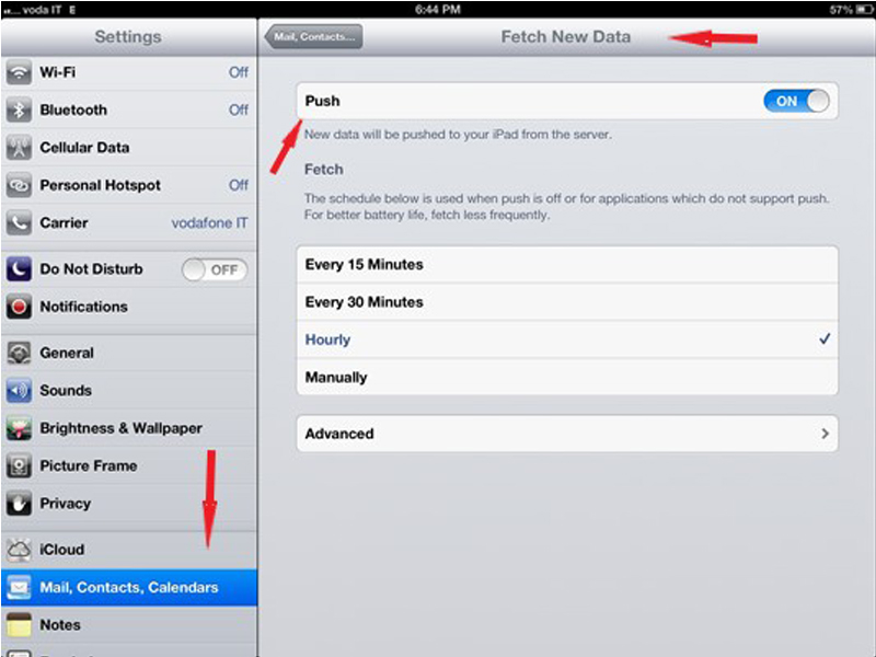 Settings > Mail Contacts, Calendars > Fetch New Data và chắc chắn rằng mục Push đã được mở. Settings > Mail Contacts, Calendars > Fetch New Data và chắc chắn rằng mục Push đã được mở.