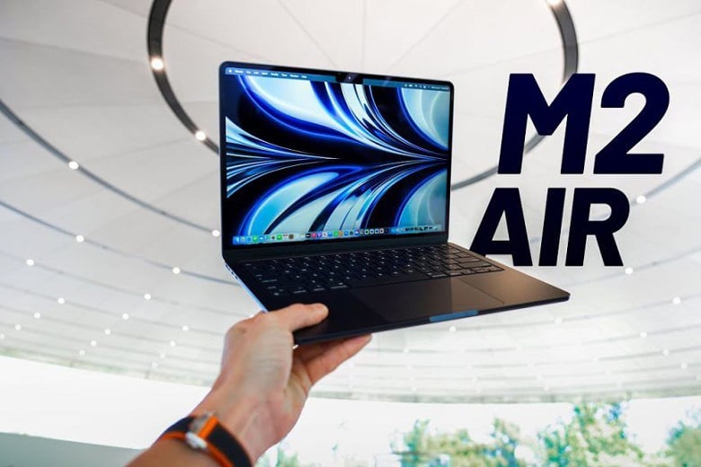 Đánh giá hiệu năng MacBook Air M2 - Phù hợp với số đông người dùng 1 Đánh giá hiệu năng MacBook Air M2