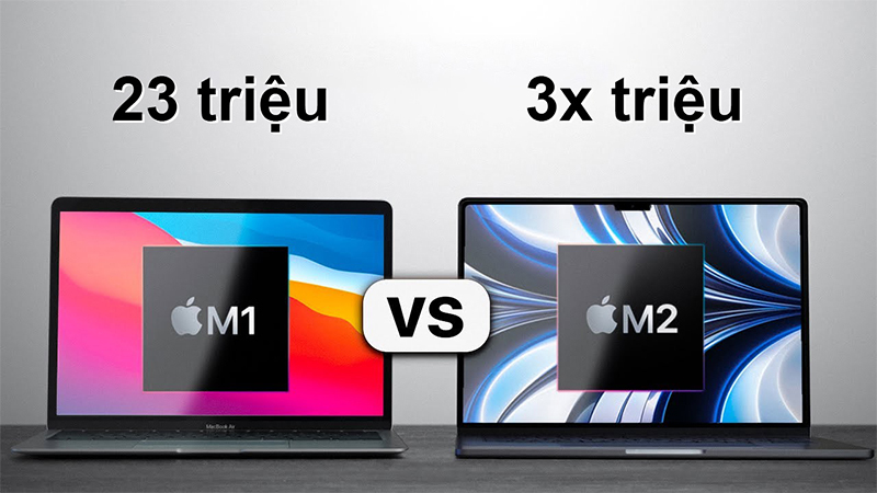 MacBook Air M2 và MacBook Air M1 nên mua loại nào tốt hơn? So sánh chi tiết 6 MacBook Air M2 có giá đắt hơn MacBook Air M1