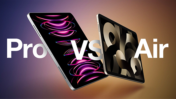Nên mua iPad Pro M2 hay iPad Air 5?